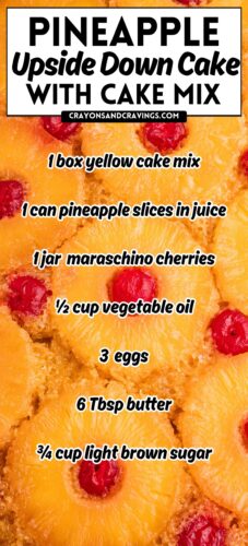 Close-up of pineapple rings and cherries with overlay text: Pineapple Upside Down Cake with Cake Mix, plus the seven-ingredient list.