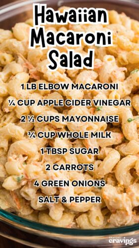 Close-up of Hawaiian macaroni salad with shredded carrots and green onion. Overlay text: Hawaiian Macaroni Salad, 1 lb elbow macaroni, 1/4 cup apple cider vinegar, 2 1/2 cups mayonnaise, 3/4 cup whole milk, 1 Tbsp sugar, 2 carrots, 4 green onions, salt and pepper.
