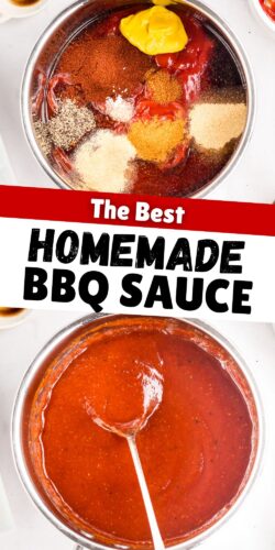 Top: barbecue sauce ingredients in a saucepan. Bottom: smooth finished sauce with a spoon. Overlay text: The Best Homemade BBQ Sauce.