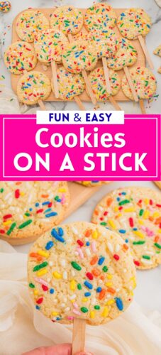 Top: sprinkle sugar cookies on sticks arranged on a wooden board. Bottom: a hand holding one cookie on a stick. Overlay text: Fun & Easy Cookies on a Stick.