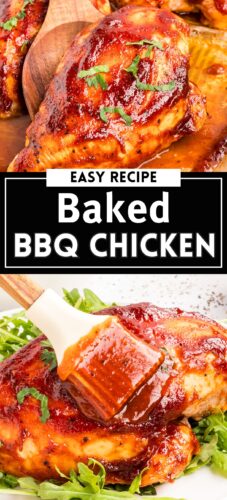 Top: a glazed chicken breast with a wooden spoon. Bottom: a brush glazing chicken on arugula. Overlay text: Easy Recipe, Baked BBQ Chicken.