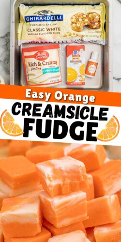 Top: ingredients in a metal pan. Bottom: a pile of fudge squares. Overlay text: Easy Orange Creamsicle Fudge.
