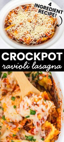 Top: shredded mozzarella over ravioli in a slow cooker. Bottom: a spoonful of cheesy ravioli. Overlay text: 4 Ingredient Recipe, Crockpot ravioli lasagna.