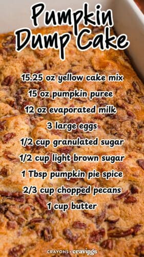 Close-up of the baked pecan-topped cake in its dish with overlay text: Pumpkin Dump Cake, plus the ingredient list.